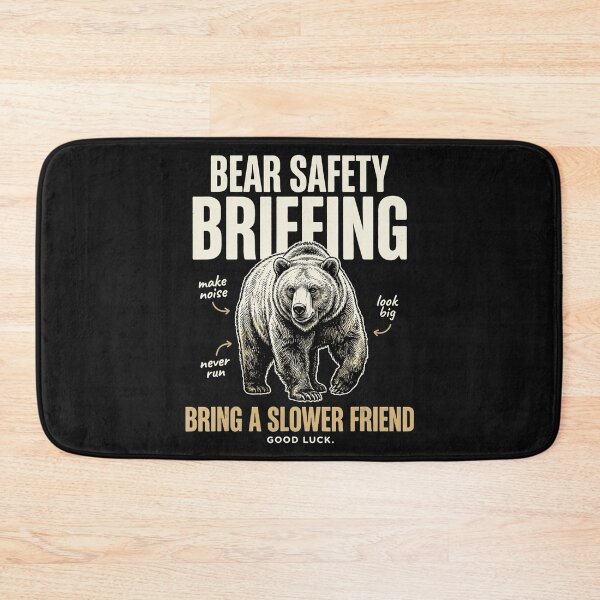 Item preview, Bear Safety Briefing Bring A Slower Friend Funny Outdoor Humor Hiking Camping Wildlife designed and sold by BrockmeyeSB.