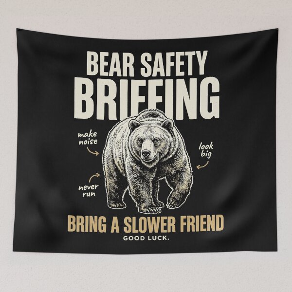 Item preview, Bear Safety Briefing Bring A Slower Friend Funny Outdoor Humor Hiking Camping Wildlife designed and sold by BrockmeyeSB.