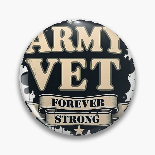 Item preview, Army Vet Forever Strong - Military Pride & Resilience LIMITED EDITION designed and sold by Pronto777.