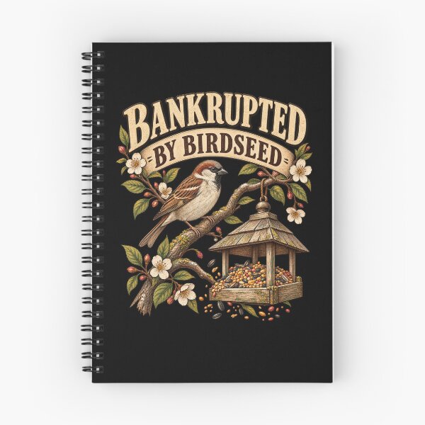 Item preview, Bankrupted By Birdseed Funny Bird Feeder Sparrow T-Shirt | Bird Lover Backyard Birdwatching Graphic Gift designed and sold by Trendably.