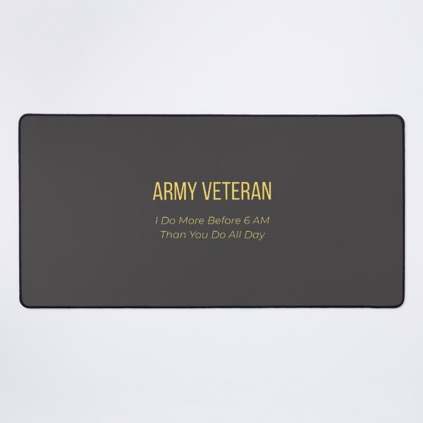 Item preview, Army Veteran “I Do More Before Am Than You Do All Day” – Proud Military Humor Tee PERFECT GIFT FOR YOU AND FRIENDS designed and sold by Pronto777.