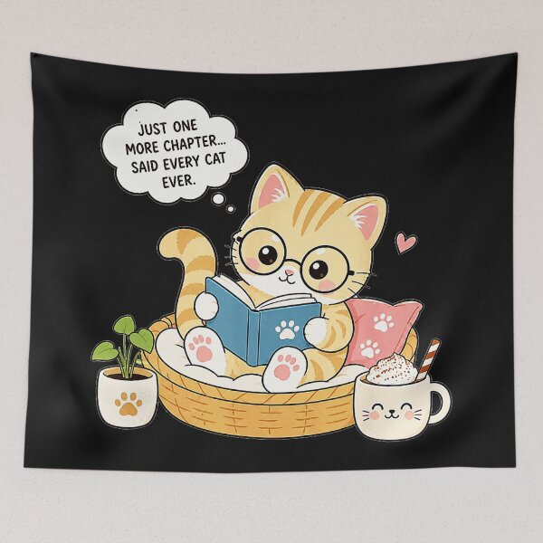 Item preview, Just One More Chapter... Said Every Cat Ever. Reader Cat Lover Bookworm designed and sold by BrockmeyeSB.