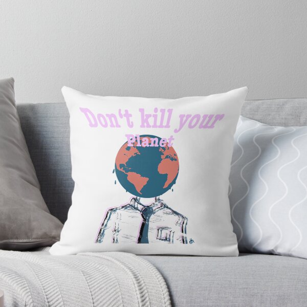 Item preview, Don'T Kill Your Planet designed and sold by wisniew--kitil.