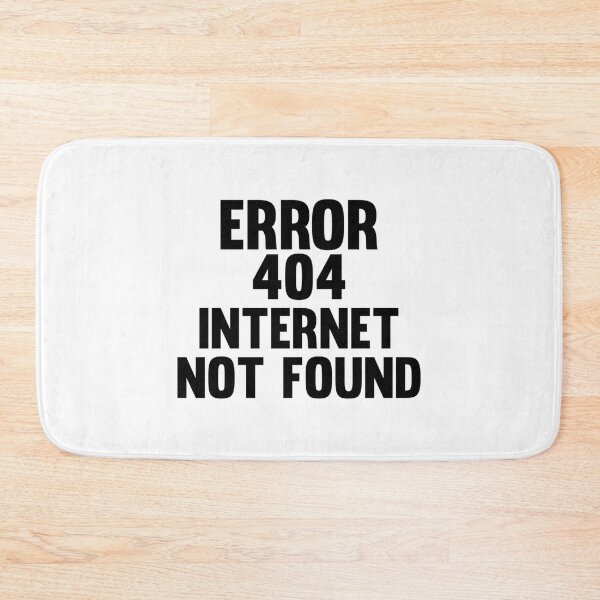 Item preview, Error 404 Internet Not Found designed and sold by wisniew--kitil.