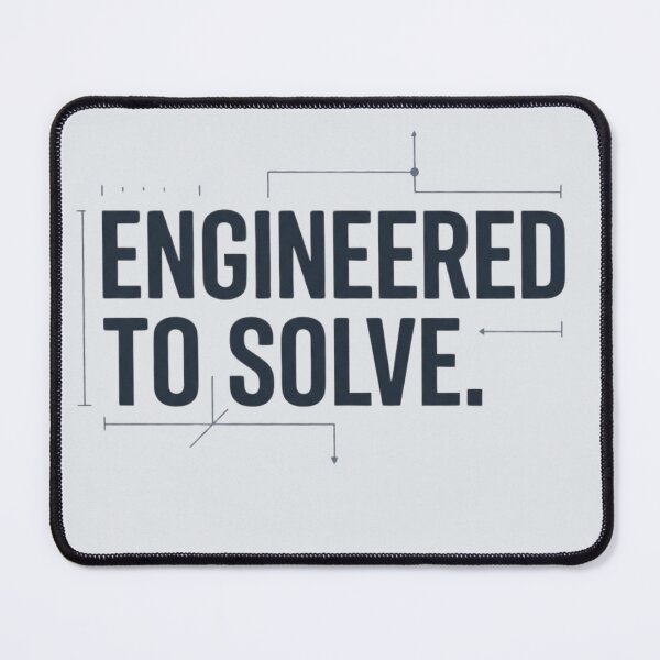 Item preview, Engineered To Solve Software Hardware Engineer Tech Quote designed and sold by Amr Darwish Graphic designer.