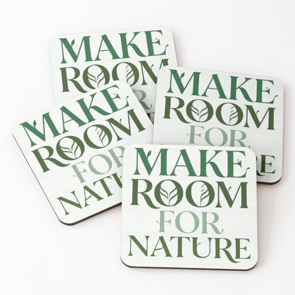 Item preview, Make Room for Nature Botanical Eco-Friendly Green Quote designed and sold by Amr Darwish Graphic designer.