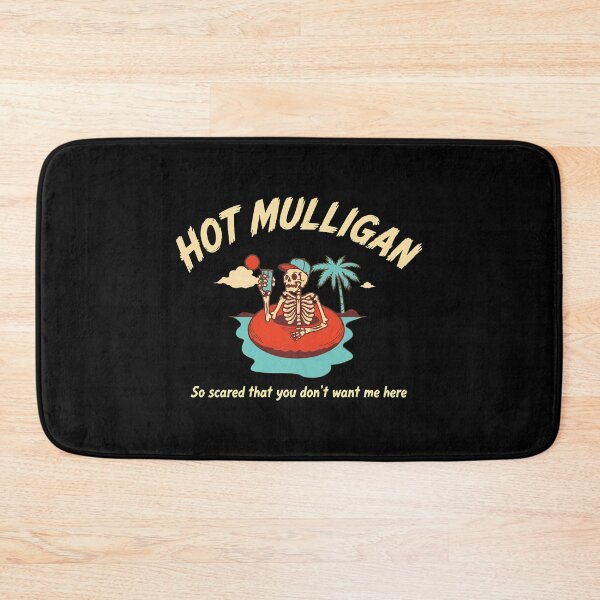 Item preview, HOT MULLIGAN Skeleton Beach Humor Quote -39 designed and sold by AmoreDesignAns.
