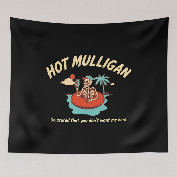 Item preview, HOT MULLIGAN Skeleton Beach Humor Quote -39 designed and sold by AmoreDesignAns.