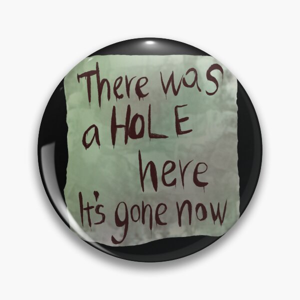 Item preview, Silent Hill 2 Tribute - There Was a Hole Here It's Gone Now  designed and sold by Julieel.exe.