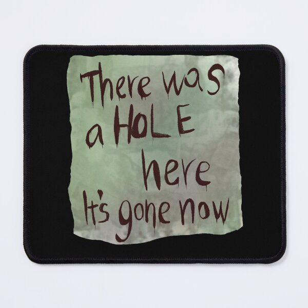 Item preview, Silent Hill 2 Tribute - There Was a Hole Here It's Gone Now designed and sold by Julieel.exe.