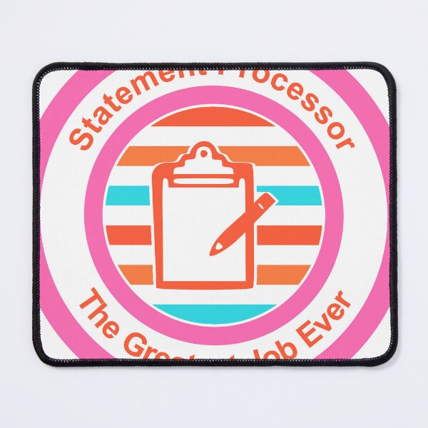 Item preview, Statement Processor The Greatest Job Ever designed and sold by TheIconSmith.