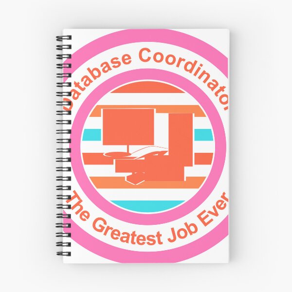 Item preview, Database Coordinator The Greatest Job Ever designed and sold by TheIconSmith.