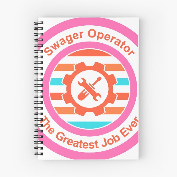 Item preview, Swager Operator The Greatest Job Ever designed and sold by TheIconSmith.