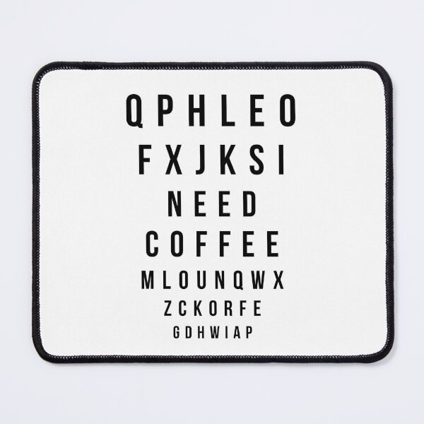 Item preview, Need coffee eye test coffee lover art designed and sold by QuillPrints.