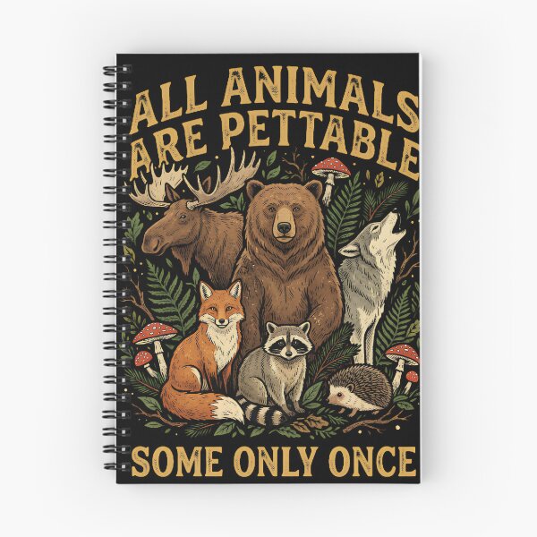 Item preview, All Animals Are Pettable Some Only Once - Funny Wildlife Camping Design designed and sold by w66aboo.