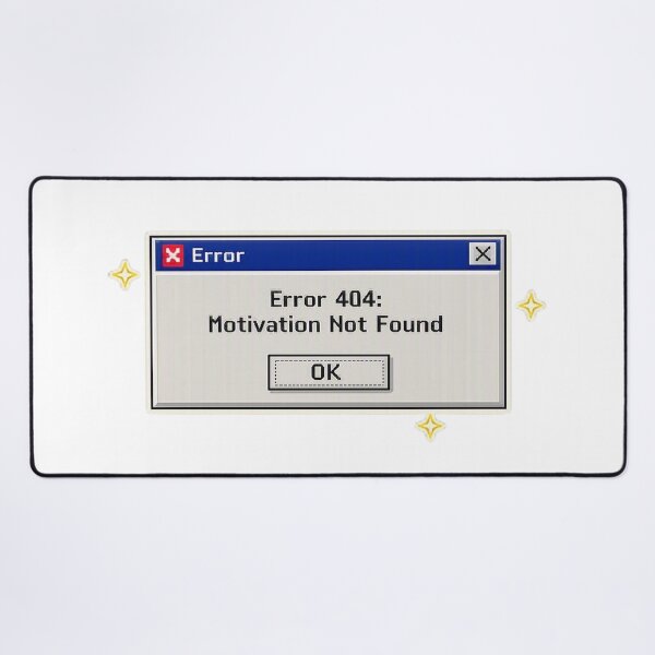 Item preview, Error 404 Motivation Not Found Retro Computer Mental Health designed and sold by Timeless Junction.