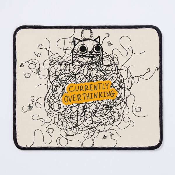 Item preview, Please Excuse My Overthinking - Funny Anxiety Gift designed and sold by InkyGenies.