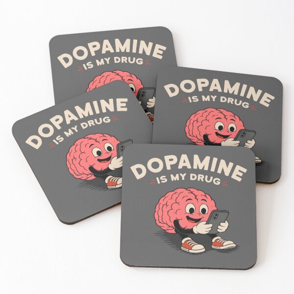 Item preview, Dopamine is my drug designed and sold by NinoMelon.