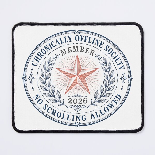 Item preview, Chronically Offline Society Member Vintage Seal designed and sold by Art&Fun.
