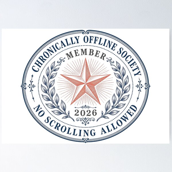 Item preview, Chronically Offline Society Member Vintage Seal designed and sold by Art&Fun.