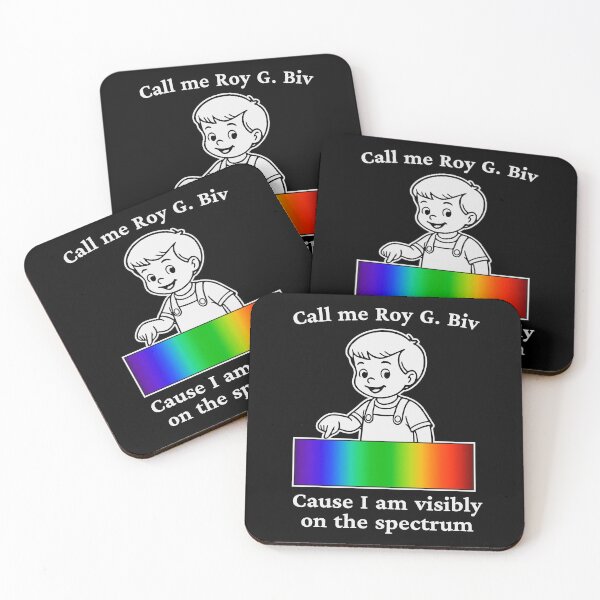 Item preview, CALL ME ROY G. BIV CAUSE I AM VISIBLY ON THE SPECTRUM designed and sold by oddwonders.