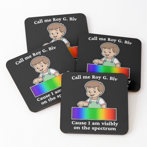 Item preview, CALL ME ROY G. BIV CAUSE I AM VISIBLY ON THE SPECTRUM designed and sold by oddwonders.