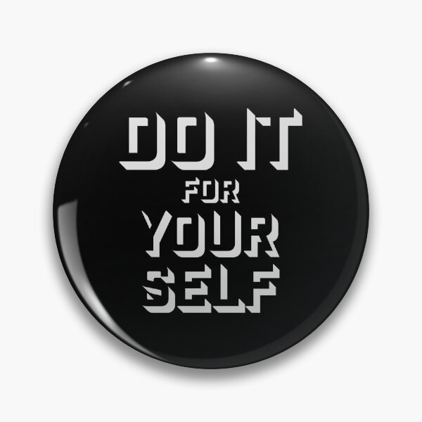 Item preview, Do It For Yourself Inspirational Self Growth Quote designed and sold by shirt-o-mat.