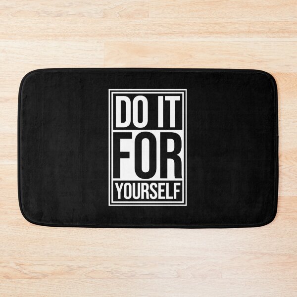 Item preview, Do It For Yourself Inspirational Self Growth Quote designed and sold by shirt-o-mat.