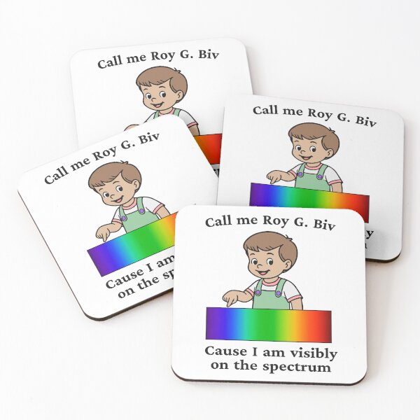 Item preview, CALL ME ROY G. BIV CAUSE I AM VISIBLY ON THE SPECTRUM designed and sold by oddwonders.