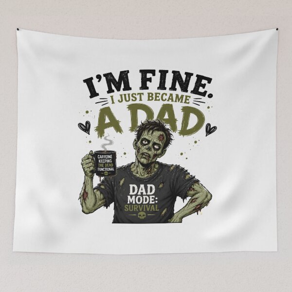 Item preview, I’m Fine I Just Became a Dad – Funny New Dad Zombie Father Gift designed and sold by SVALANART.