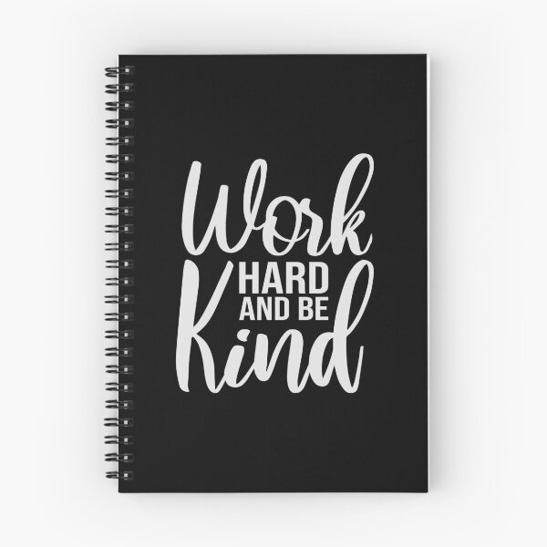 Item preview, Work Hard And Be Kind Motivational Work Ethic Logo designed and sold by shirt-o-mat.