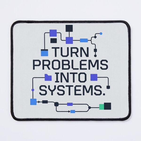 Item preview, Turn Problems into Systems Tech Developer Productivity Quote designed and sold by Amr Darwish Graphic designer.