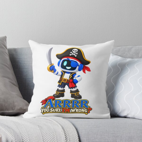 Item preview, Chatty SqueezBot. ARRRR You Sure I'M Wrong? designed and sold by BSCI Designs.