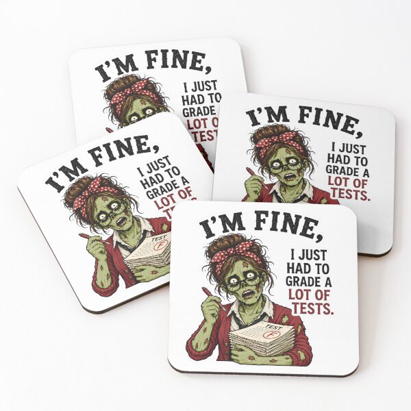 Item preview, I’m Fine I Just Had to Grade a Lot of Tests – Funny Zombie Teacher Grading Humor designed and sold by SVALANART.