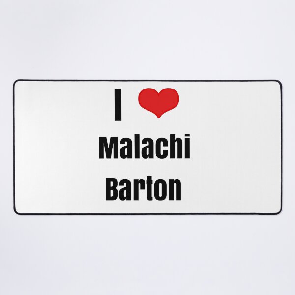 Item preview, I Love Malachi Barton designed and sold by teemix.
