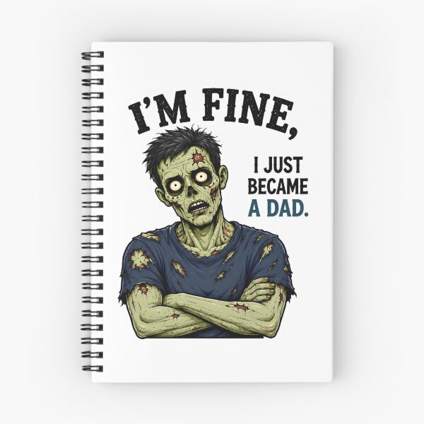 Item preview, I’m Fine I Just Became a Dad – Funny New Dad Zombie Gift for First Time Fathers designed and sold by SVALANART.