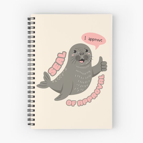 Item preview, Seal of Approval - Funny Animal Quotes designed and sold by InkyGenies.