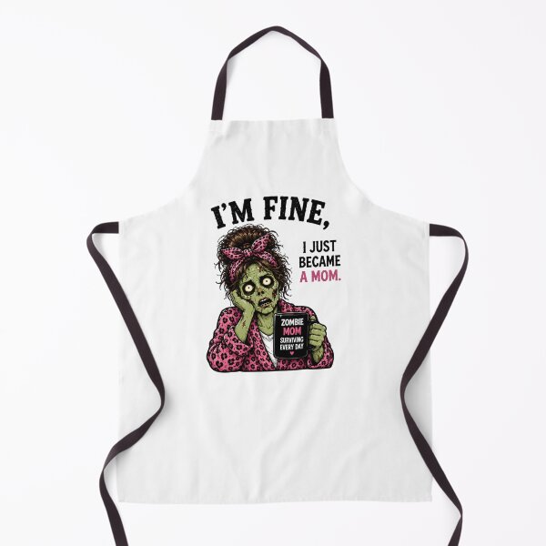 Item preview, I’m Fine I Just Became a Mom – Funny New Mom Zombie Gift for First Time Mothers designed and sold by SVALANART.