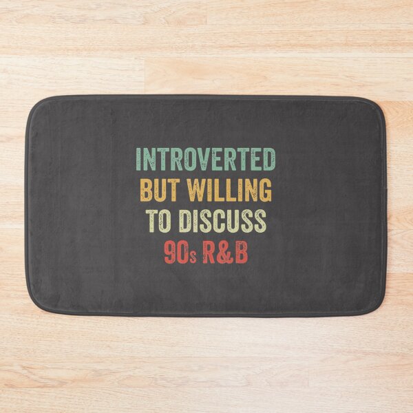 Item preview, Introverted But Willing To Discuss Rnb Music Lover Gift LIMITED EDITION designed and sold by GothBoyArt.