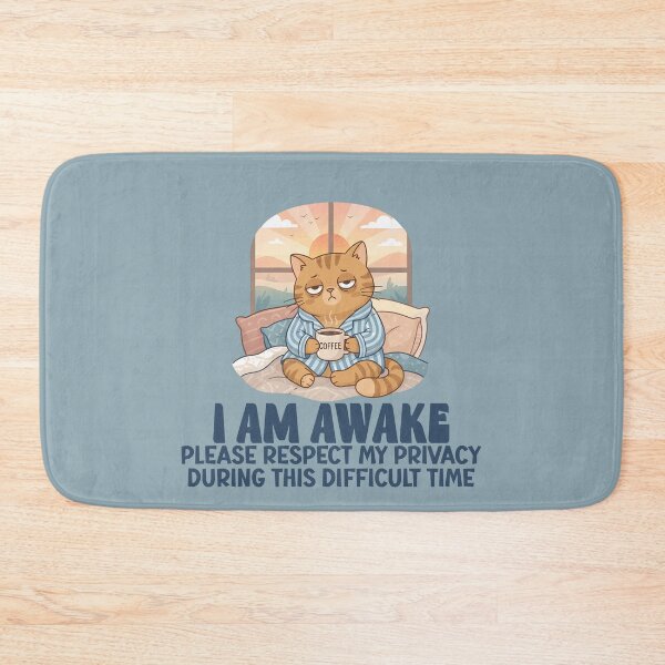 Item preview, I Am Awake Please Respect My Privacy Funny Cat Introvert designed and sold by Colorfulman.