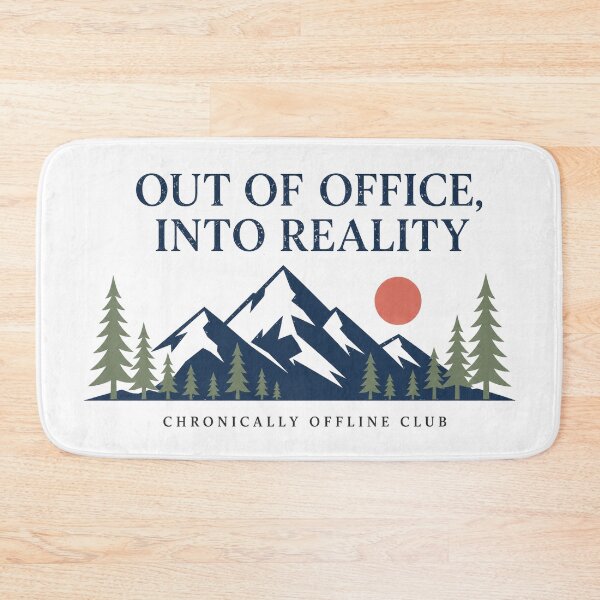 Item preview, Out of Office, Into Reality — Chronically Offline Club designed and sold by Art&Fun.
