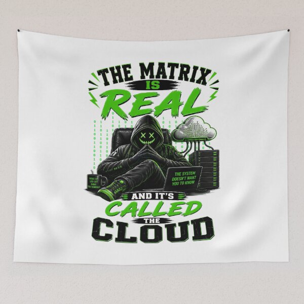 Item preview, The Matrix Is Real And It's Called The Cloud designed and sold by KLERIKSTORE.