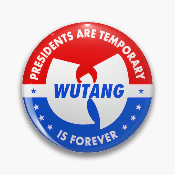 Item preview, Presidents Are Temporary Wutang Is Forever ⭐⭐⭐⭐⭐ designed and sold by GothBoyArt.