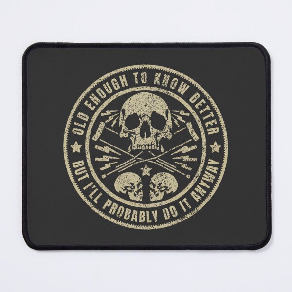 Item preview, Old Enough To Know Better ⭐⭐⭐⭐⭐ designed and sold by YSF-AI.