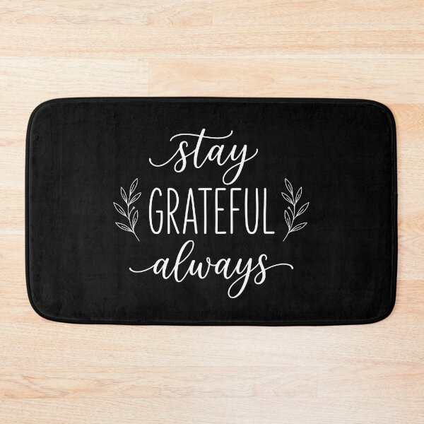 Item preview, Stay Grateful Always Inspirational Positive Quote T-Shirt designed and sold by StickerNestYou.