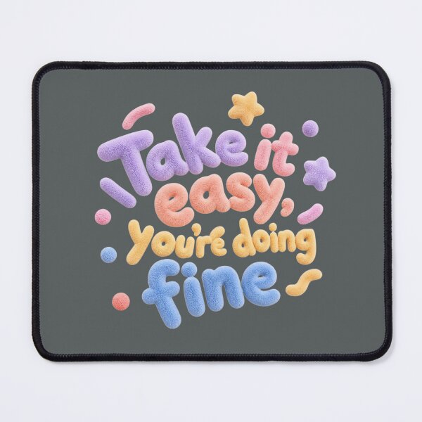 Item preview, Take It Easy You're Doing Fine - Positive Self Care Quote designed and sold by ManggaeJM.