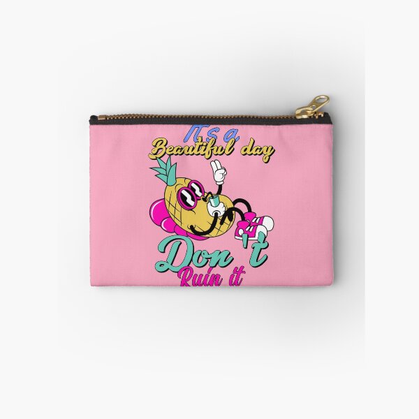 Item preview, Its A Beautiful Day Dont Ruin It - Pineapple designed and sold by chatzous.