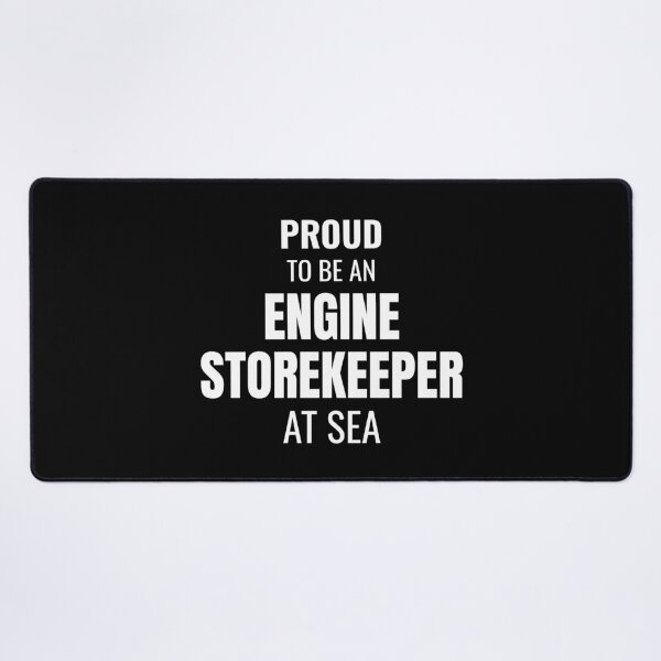 Item preview, Proud to be an Engine Storekeeper at Sea (White) designed and sold by ShipCrewNation.