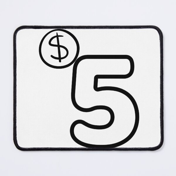 Item preview, Five dolar design for the funny one! designed and sold by COZ17.