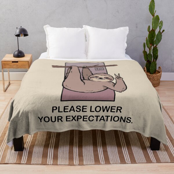 Item preview, Please Lower Your Expectations Sloth designed and sold by SakuraHaven.